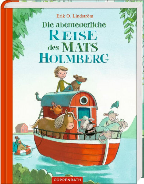 Lindström, Erik Ole Die abenteuerliche Reise des Mats Holmberg