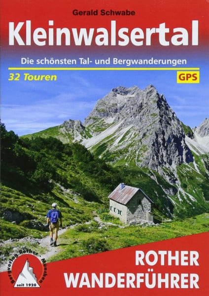 Schwabe, Gerald Kleinwalsertal: Die schönsten Tal- und Bergwanderungen. 32 Touren. Mit GPS-Tracks (Rother Wanderführer)