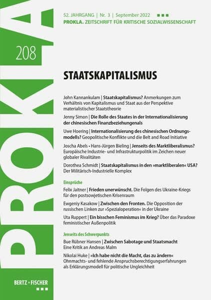 PROKLA StaatsKapitalismus: PROKLA 208 / 52. Jg., Heft 3, September 2022 (PROKLA. Zeitschrift für kritische Sozialwissenschaft)
