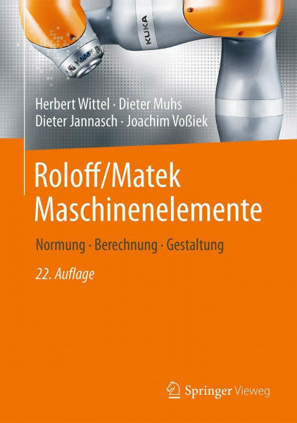 Muhs, Dieter Roloff/Matek Maschinenelemente: Normung, Berechnung, Gestaltung