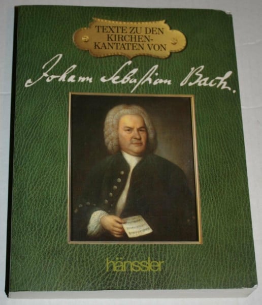 Rilling, Helmuth Texte zu den Kirchenkantaten Bachs: Hrsg. v. d. Internationale Bach-Ges. Schaffhausen (IBGS)