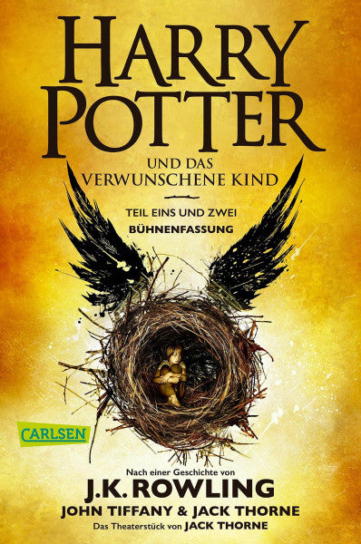 Thorne, Jack Harry Potter und das verwunschene Kind. Teil eins und zwei (Bühnenfassung) (Harry Potter )
