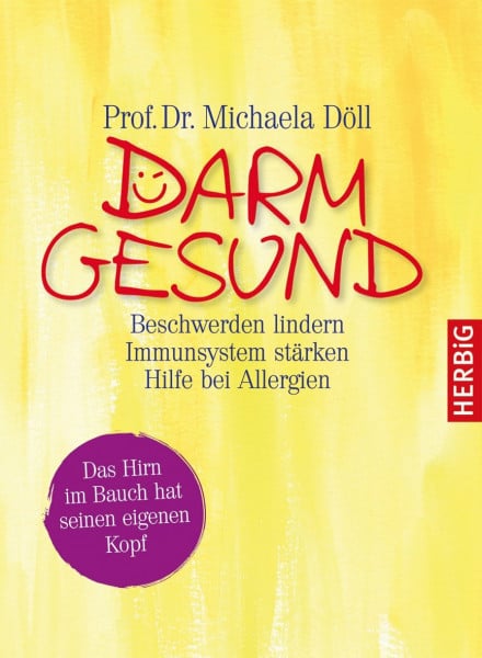 Döll, Michaela Darmgesund: Beschwerden lindern, Immunsystem stärken