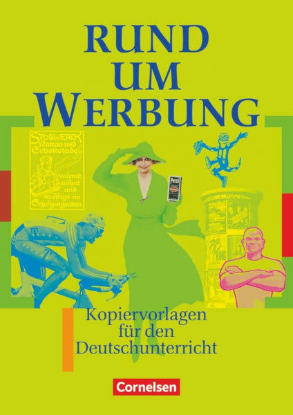 Ute Fenske Rund um... - Sekundarstufe I: Rund um Werbung