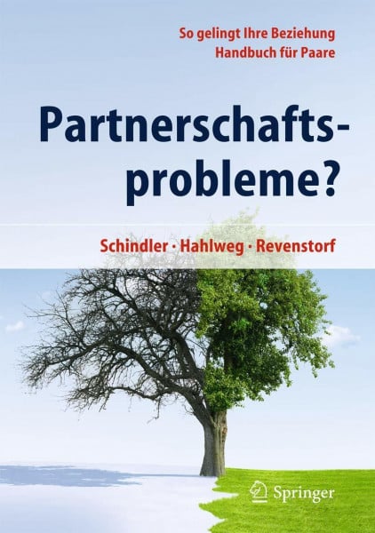 Revenstorf, Dirk Partnerschaftsprobleme?: So gelingt Ihre Beziehung - Handbuch für Paare