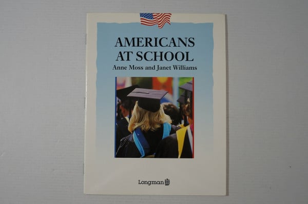 Mors, A. Americans at School (Longman Readers)