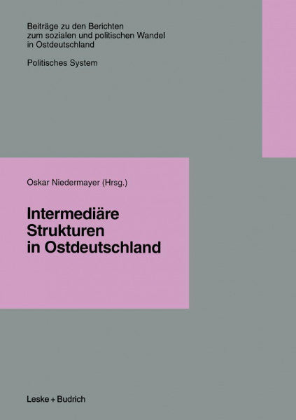 Oskar Niedermayer Intermediäre Strukturen in Ostdeutschland