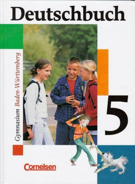 Schurf, Bernd Deutschbuch Gymnasium - Baden-Württemberg - Bisherige Ausgabe: Deutschbuch 1. Schülerbuch für die 5. Klasse. Baden-Württemberg. Gymnasium: Sprach- und Lesebuch. 5. Schuljahr