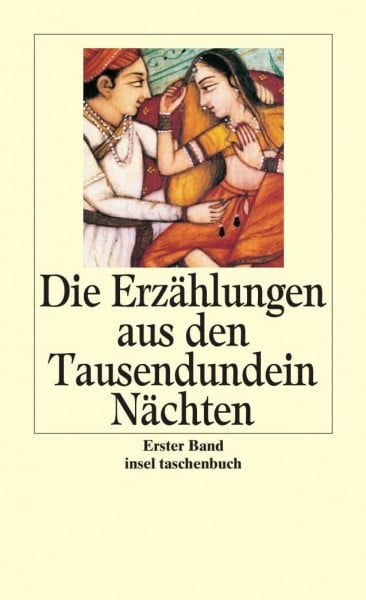 Littmann, Enno Die Erzählungen aus den Tausendundein Nächten: Vollständige deutsche Ausgabe in sechs Bänden | Sechs Bände in Kassette (insel taschenbuch)