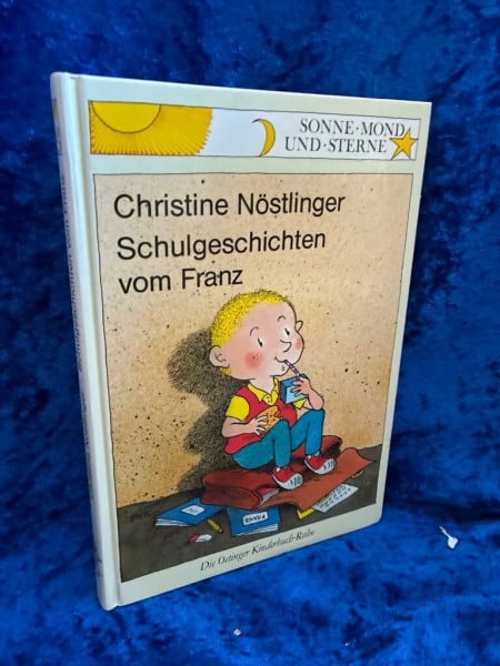 Dietl, Erhard Schulgeschichten vom Franz (Sonne, Mond und Sterne)