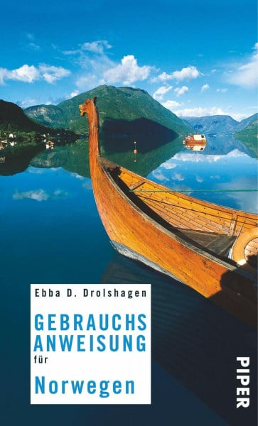 Drolshagen, Ebba D. Gebrauchsanweisung für Norwegen