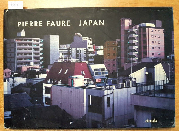 Pierre Faure Pierre Faure - Japan (Photo Bks.): Engl.-Dtsch.-Span.-Französ.-Italien.