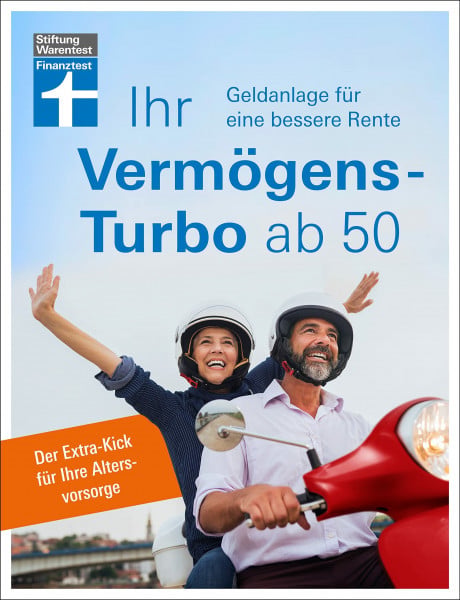 Öchsner, Thomas Ihr Vermögens-Turbo ab 50 - Ratgeber von Stiftung Warentest zur individuellen Finanzplanung: Geldanlage für eine bessere Rente. Der Extra-Kick für Ihre Altersvorsorge
