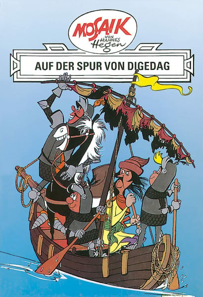 Hegen, Hannes Mosaik. Ritter-Runkel-Serie: Auf der Spur von Digedag, Bd. 2 (Mosaik von Hannes Hegen - Ritter-Runkel-Serie, Band 2)
