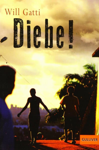 Singelmann, Karsten Diebe!: Roman (Gulliver)