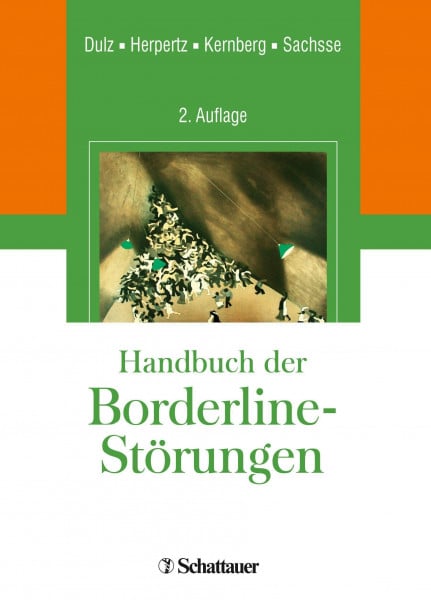 Dulz, Birger Handbuch der Borderline-Störungen: Übersetzungen von Hans-Otto Thomashoff