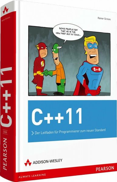 Grimm, Rainer C++11: Der Leitfaden für Programmierer zum neuen Standard (Programmer's Choice)