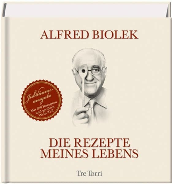 Ralf Frenzel Die Rezepte meines Lebens: Jubiläumsausgabe