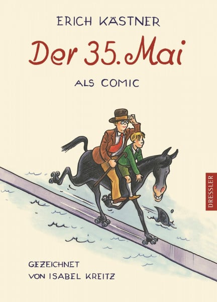 Kreitz, Isabel Der 35. Mai als Comic: Als Comic gezeichnet von Isabel Kreitz