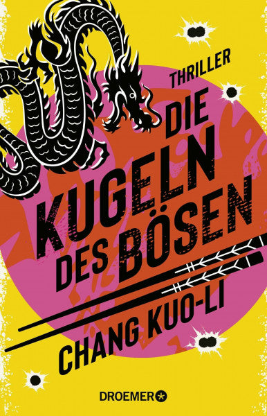 Jakubeit, Alice Die Kugeln des Bösen: Thriller | »Spektakulärer High-Speed-Plot in bester James-Bond-Manier.« Playboy über den ersten Fall »Der grillende Killer« (Der Killer und der Kommissar, Band 2)
