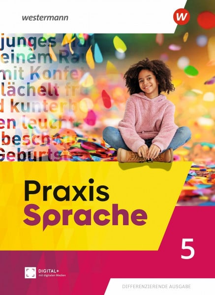 Müller, Astrid Praxis Sprache - Allgemeine Ausgabe 2025: Schulbuch 5