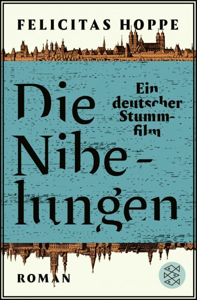 Hoppe, Felicitas Die Nibelungen: Ein deutscher Stummfilm