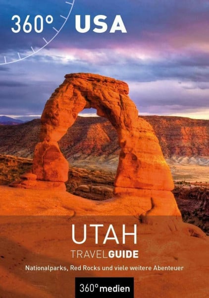 Seidel, Claudia USA - Utah TravelGuide: Nationalparks, Red Rocks und viele weitere Abenteuer (360° TravelGuide)
