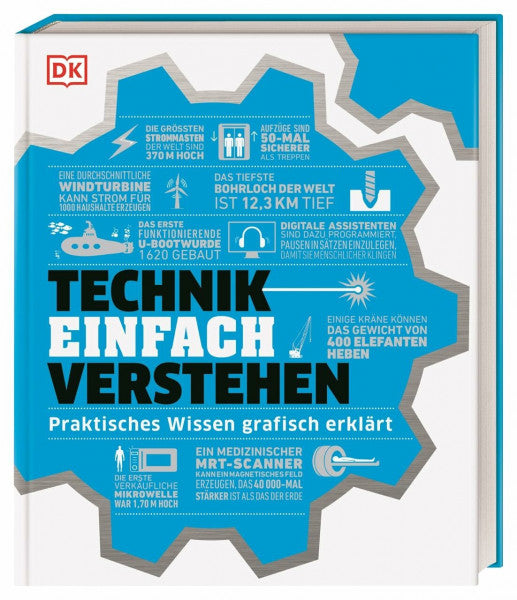 Gifford, Clive #dkinfografik. Technik einfach verstehen: Praktisches Wissen grafisch erklärt