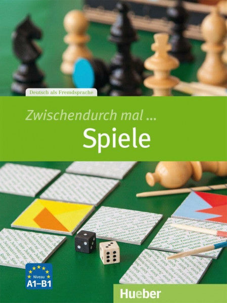 Beck, Carmen Zwischendurch mal ... Spiele: Deutsch als Fremdsprache / Kopiervorlagen