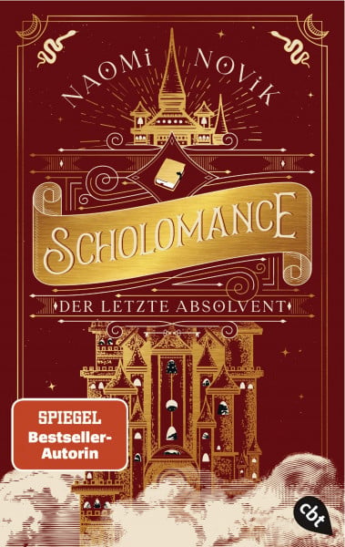 Novik, Naomi Scholomance – Der letzte Absolvent: Ein episches Dark-Fantasy-Highlight (Die Scholomance-Reihe, Band 2)