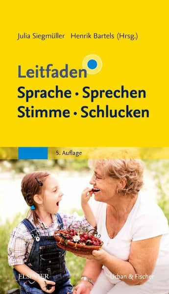 Bartels, Henrik Leitfaden Sprache Sprechen Stimme Schlucken