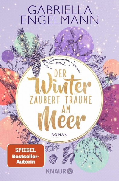 Engelmann, Gabriella Der Winter zaubert Träume am Meer: Roman | Der charmante Abschluss der Bestseller-Reihe 'Zauberhaftes Lütteby' mit Nordseeflair