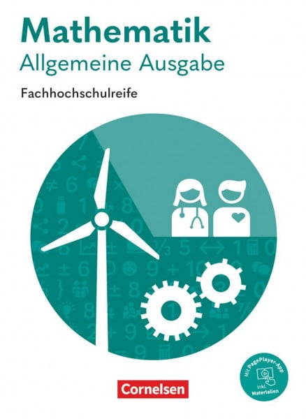 Berg, Christoph Mathematik - Fachhochschulreife - Allgemeine Ausgabe 2023: Schulbuch mit PagePlayer-App