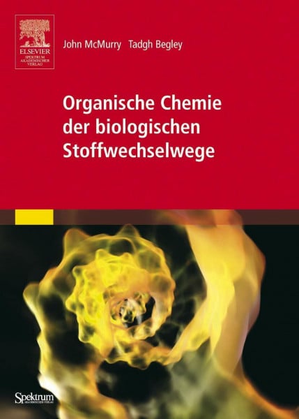 Beifuss, Karin Organische Chemie der biologischen Stoffwechselwege