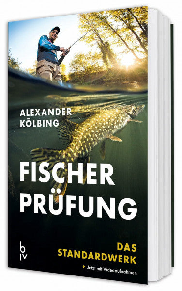 Kölbing, Alexander Fischerprüfung: Das Standardwerk (BLV Angelprüfung)
