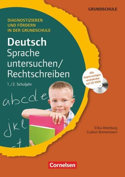 Bremermann, Gudrun Diagnostizieren und Fördern in der Grundschule - Deutsch - 1./2. Schuljahr: Sprache untersuchen/Rechtschreiben - Kopiervorlagen mit CD-ROM