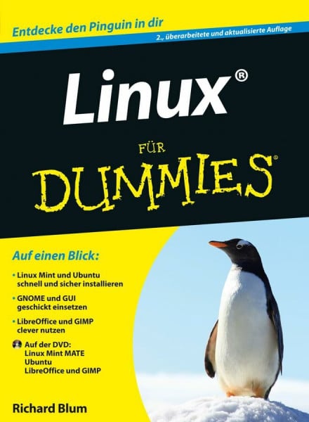 Blum, Richard Linux für Dummies: Entdecke den Pinguin in dir