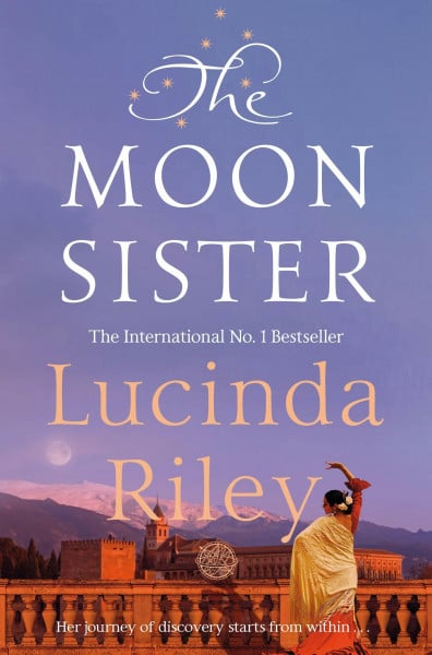 Riley, Lucinda The Moon Sister: Tiggy's Story (The Seven Sisters, 5)