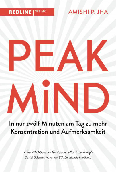 Knill, Bärbel Peak Mind: In nur zwölf Minuten am Tag zu mehr Konzentration und Aufmerksamkeit