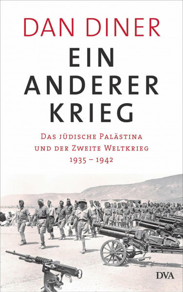 Diner, Dan Ein anderer Krieg: Das jüdische Palästina und der Zweite Weltkrieg - 1935 – 1942