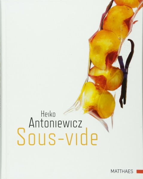 Antoniewicz, Heiko Sous-vide
