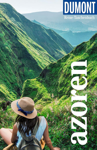 Lipps, Susanne DUMONT Reise-Taschenbuch Reiseführer Azoren: Reiseführer plus Reisekarte. Mit individuellen Autorentipps und vielen Touren.