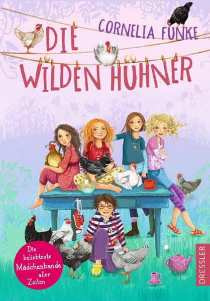 Prechtel, Florentine Die Wilden Hühner: Kinderbuch-Klassiker ab 9 Jahren über Deutschlands bekannteste Mädchen-Bande