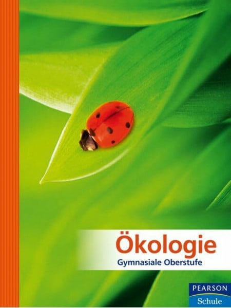 Reece, Jane B. Biologie für die Oberstufe - Themenband Ökologie. Für die Sekundarstufe II, Oberstufe (Pearson Studium - Biologie Schule)