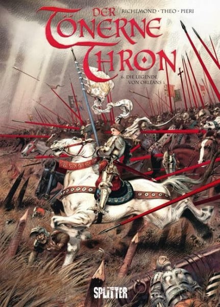 Jarry, Nicolas Der tönerne Thron. Band 6: Die Legende von Orléans