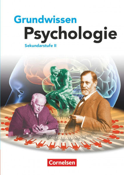 Kolossa, Bernd Grundwissen Psychologie - Sekundarstufe II: Schulbuch
