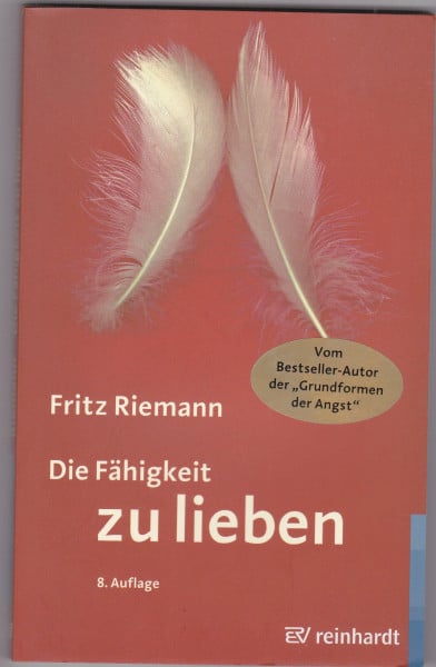 Riemann, Fritz Die Fähigkeit zu lieben