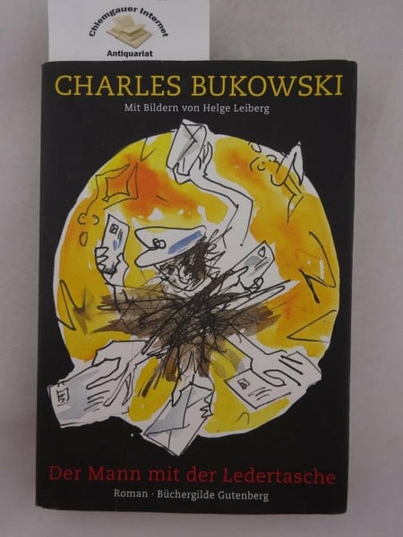 Bukowski Charles und Hans [Übers.] Hermann Der Mann mit der Ledertasche