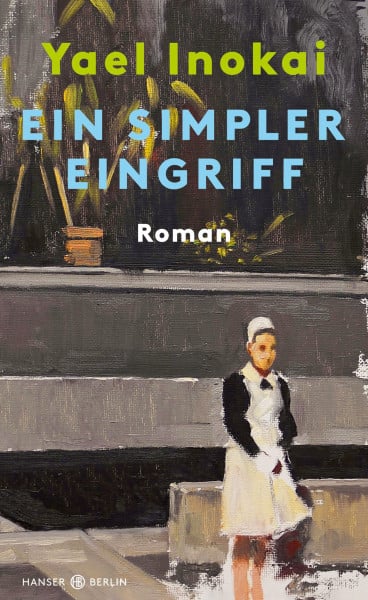 Inokai, Yael Ein simpler Eingriff: Roman