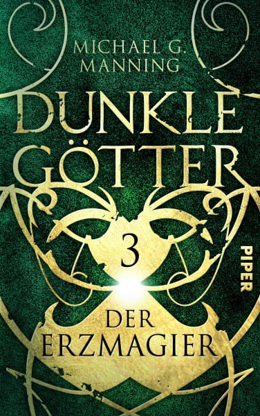 Manning, Michael Der Erzmagier: Dunkle Götter 3